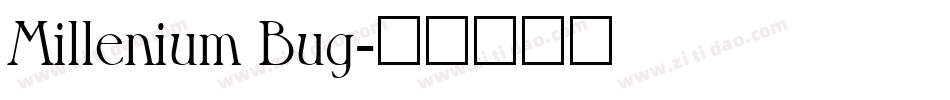 Millenium Bug字体转换